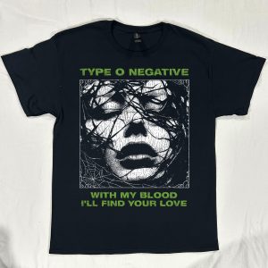 Type O Negative - With My Blood I'll Find Your Love